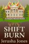 [Imogene Museum Mystery 06] • Shift Burn